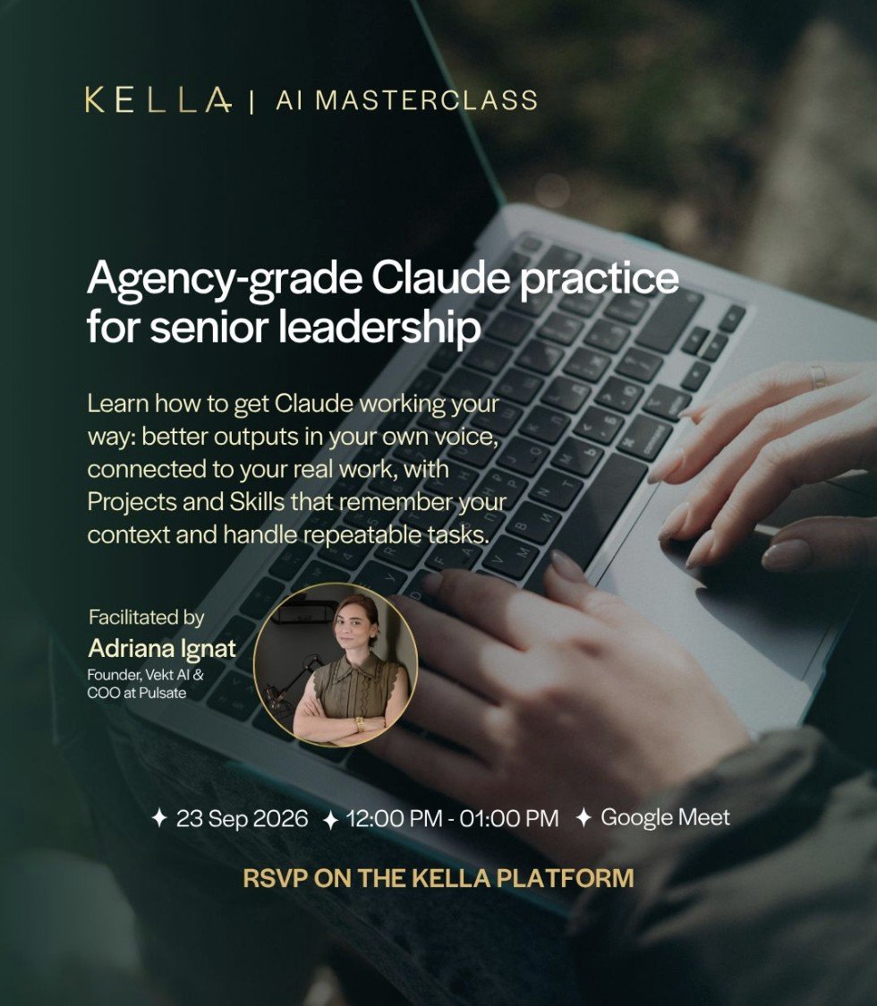 Kella AI Masterclass event card: agency-grade Claude practice for senior leadership, facilitated by Adriana Ignat